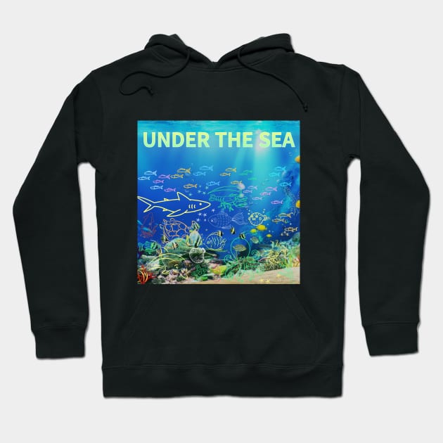 under the sea,blue sea,sea creatures,Turtle, puffer fish, starfish, shrimp, shark, tropical fish, sea horse, seaweed, sardines, squid, crabs, clams Hoodie by zzzozzo